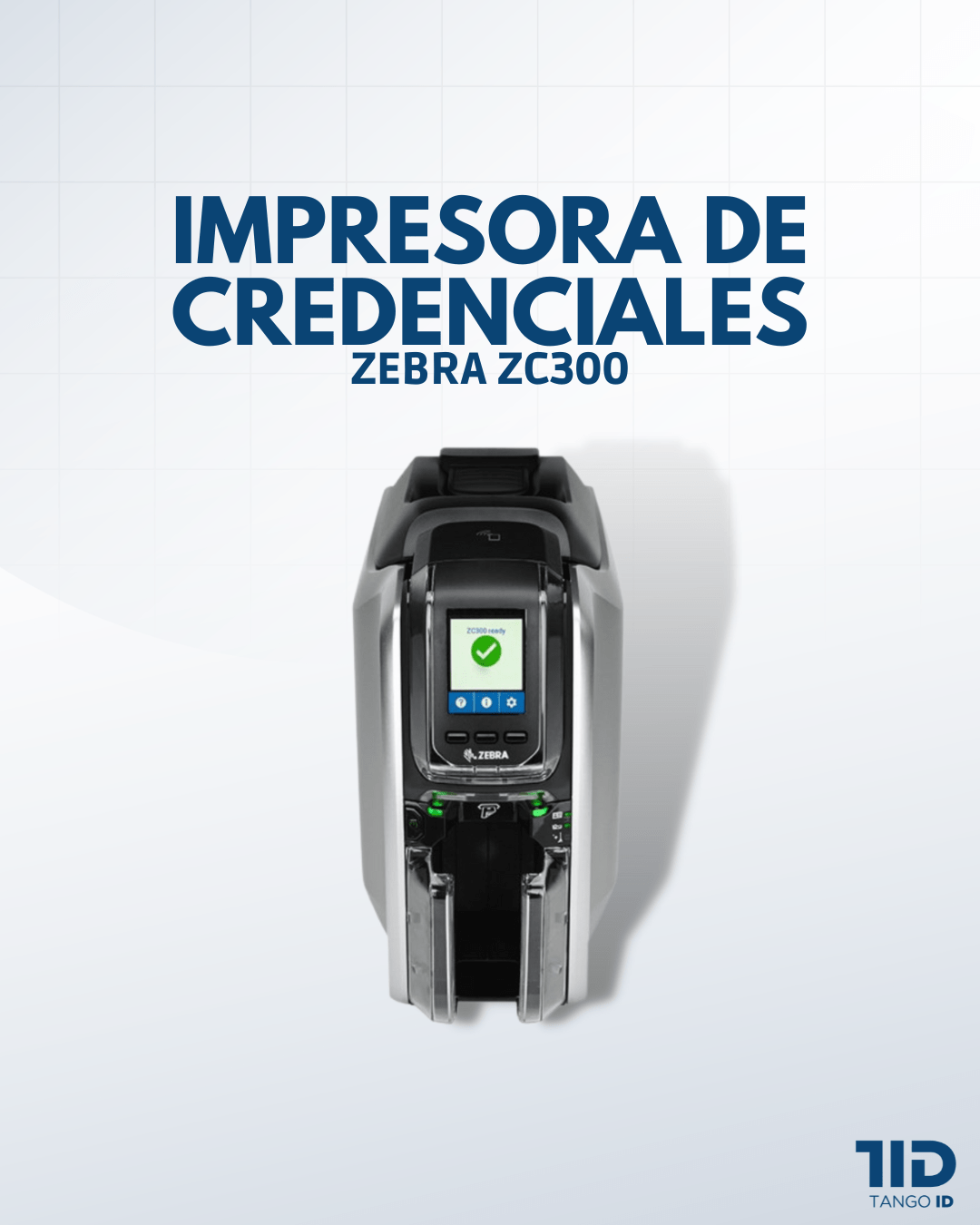 Impresora De Credenciales Zebra Zc300 Tangoid 6267